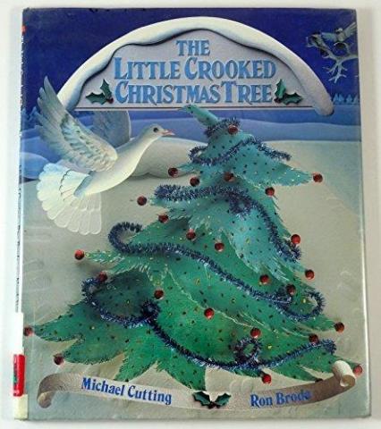 The Little Crooked Christmas Tree