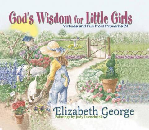 God’s Wisdom for Little Girls