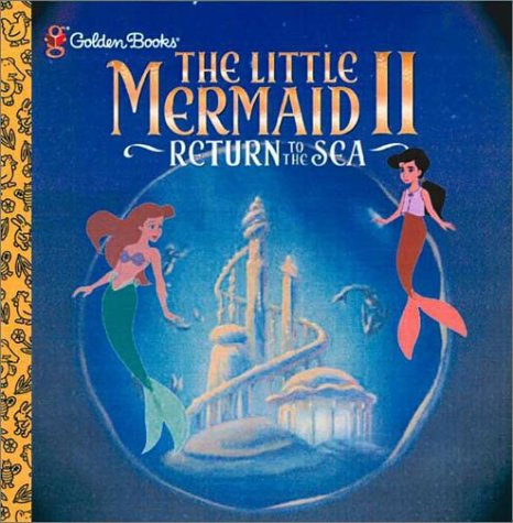 Disney’s The Little Mermaid 2: Return to the Sea 
