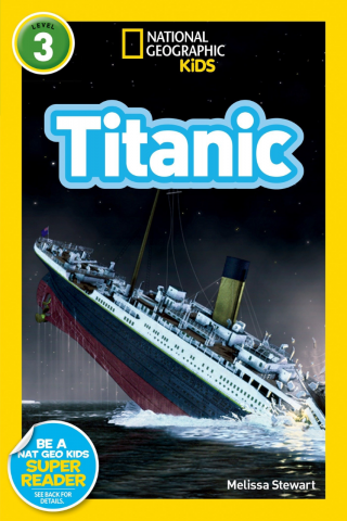 Titanic: National Geographic Kids 