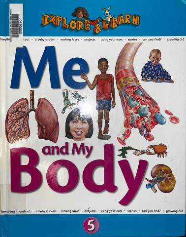 The cover of the book, big text reads "Me and My Body", with people and different organs scattered across the cover