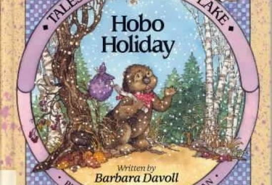 Hobo Holiday: Tales from Schroon Lake