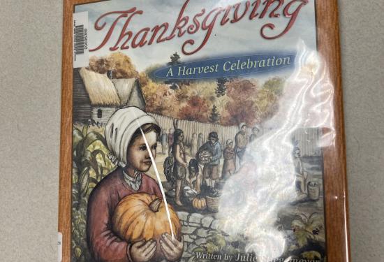 Thanksgiving: A Harvest Celebration