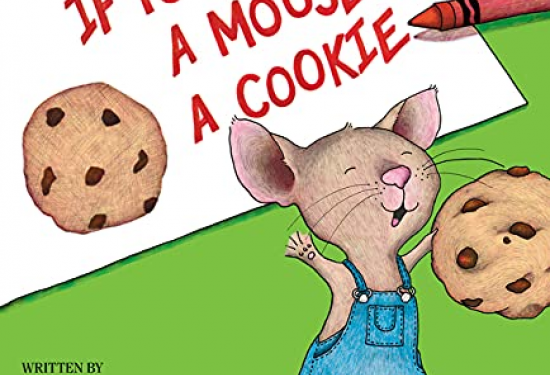 If You Give a Mouse a Cookie 